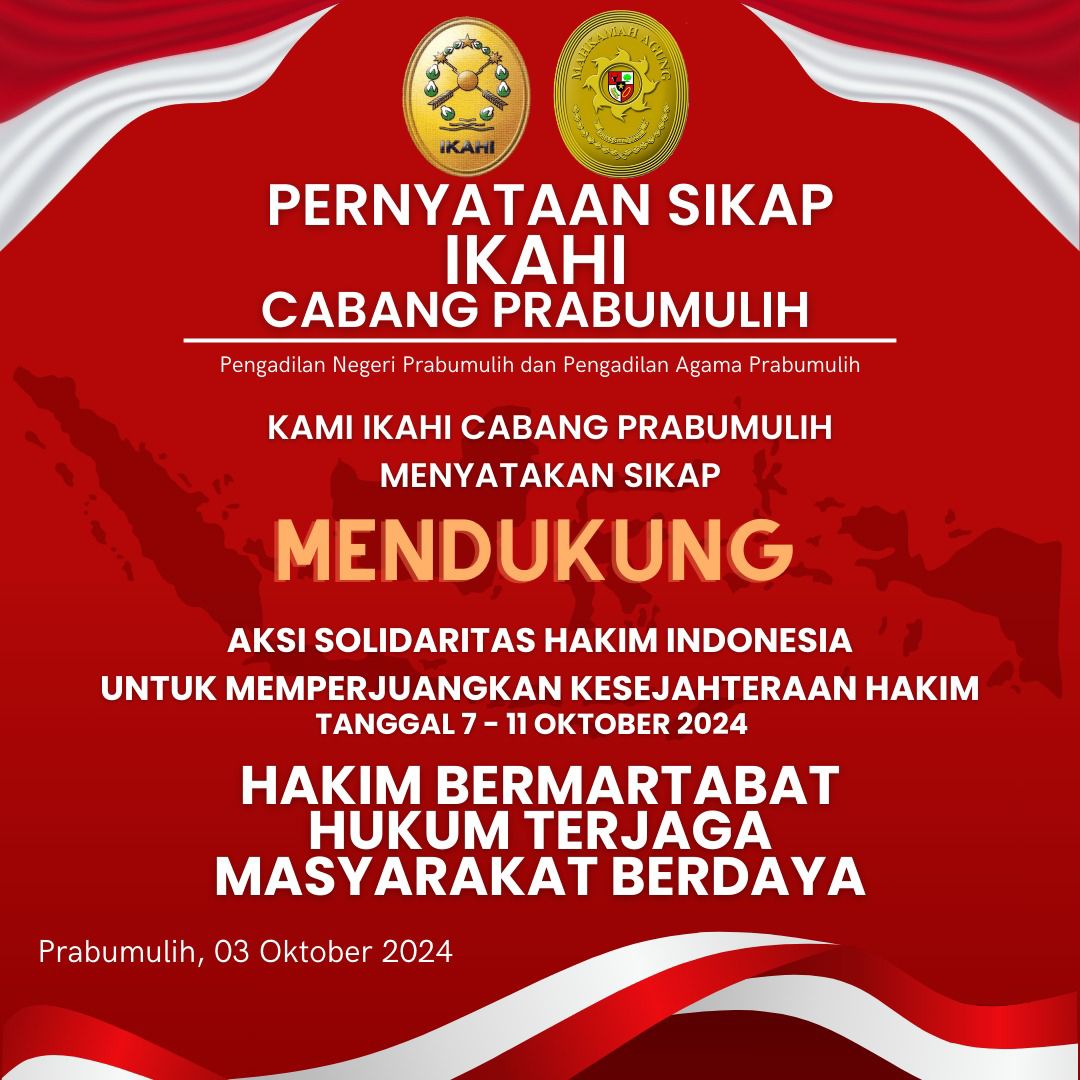 IKAHI Cabang Prabumulih Nyatakan Sikap Dukung Aksi Solidaritas Hakim Indonesia