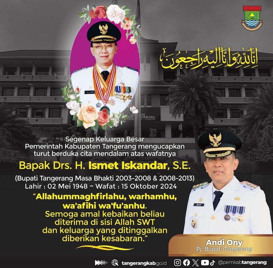 Mantan Bupati Tangerang Ismet Iskandar Meninggal Dunia