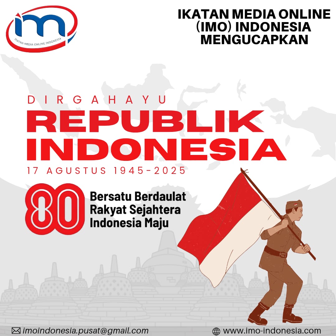 IMO-Indonesia Ucapkan Selamat HUT ke-80 Republik Indonesia, Momentum Persatuan dan Kemajuan Bangsa