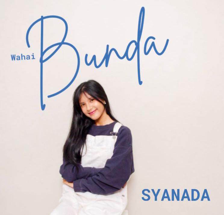 Siswa SMP N 2 Bandar Lampung, Syanada rilis single "Wahai Bunda"