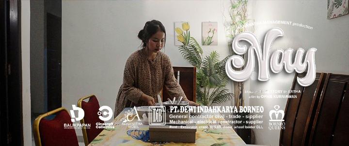 Filmmaker Independen Balikpapan Produksi Film Drama Keluarga “NAY”