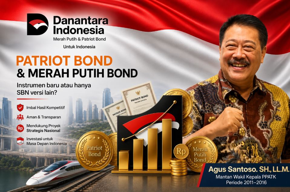 Patriot Bond Bukan Sekadar Dana Murah, Agus Santoso Ingatkan Perlunya Mitigasi Resiko Reputasi Negara