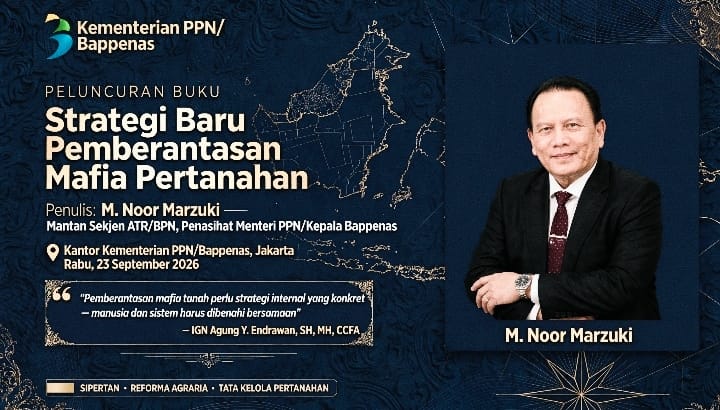Luncurkan Buku Strategi Baru Pemberantasan Mafia Tanah, Agung Endrawan:  Momentum Pembenahan Tata Kelola Pertanahan